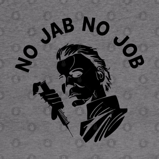 no jab no jab please be aware by rsclvisual